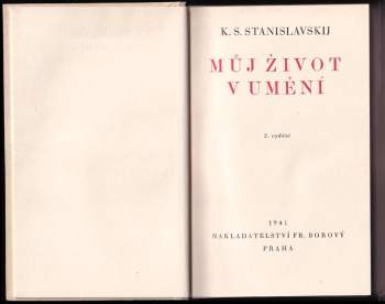 Konstantin Sergejevič Stanislavskij: Můj život v umění