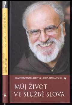 Můj život ve službě slova