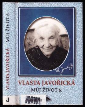Vlasta Javořická: Můj život