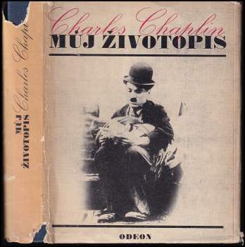 Charlie Chaplin: Můj životopis