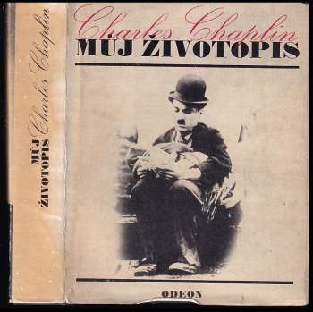 Charlie Chaplin: Můj životopis