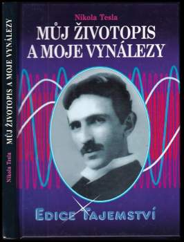 Můj životopis a moje vynálezy - Nikola Tesla (2017, Dialog) - ID: 2283011