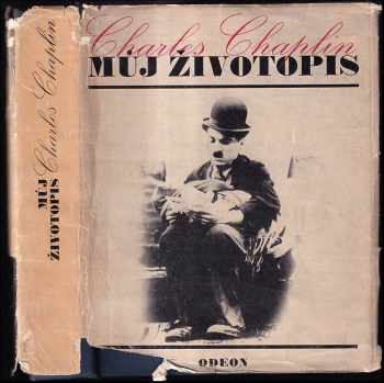 Charlie Chaplin: Můj životopis