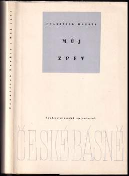 František Hrubín: Můj zpěv