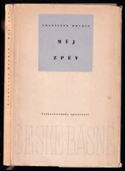 František Hrubín: Můj zpěv