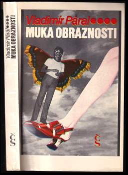 Vladimír Páral: Muka obraznosti