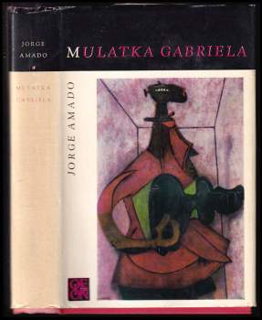 Jorge Amado: Mulatka Gabriela