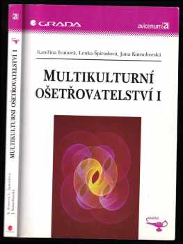 Multikulturní ošetřovatelství I