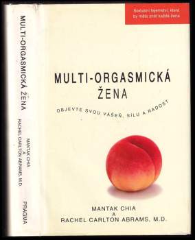 Mantak Chia: Multiorgasmická žena
