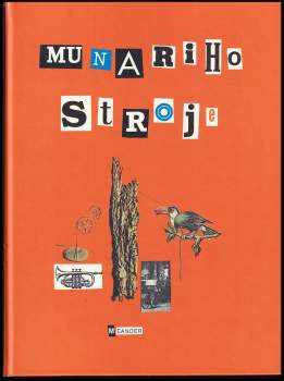 Munari Bruno: Munariho stroje