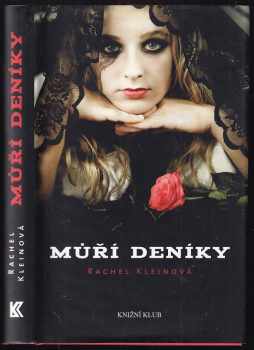 Rachel Klein: Můří deníky