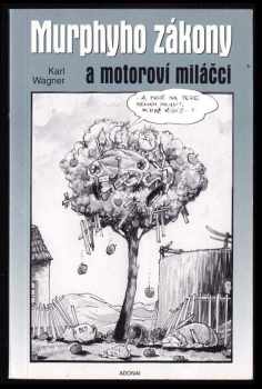 Murphyho zákony a motoroví miláčci