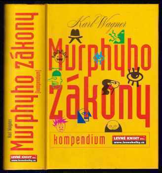 Karl Wagner: Murphyho zákony - kompendium