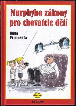 Murphyho zákony pro chovatele dětí