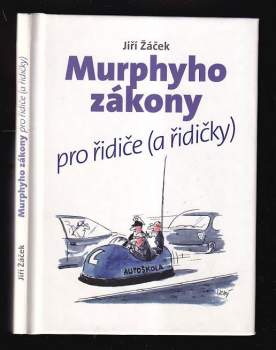 Murphyho zákony pro řidiče (a řidičky)