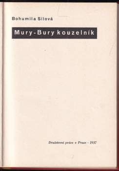 Bohumila Sílová: Mury-Bury kouzelník
