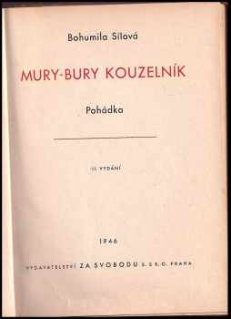 Bohumila Sílová: Mury-Bury kouzelník