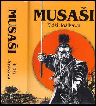 Eiji Yoshikawa: Musaši