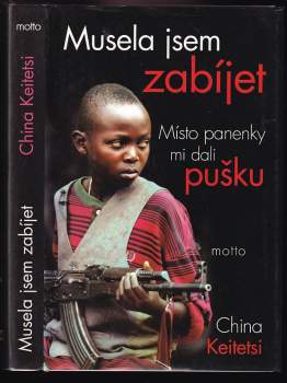 Musela jsem zabíjet