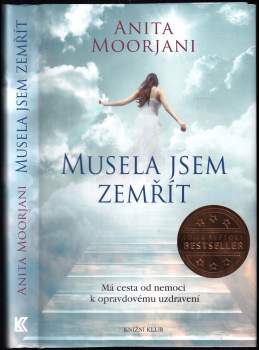Musela jsem zemřít