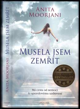 Musela jsem zemřít