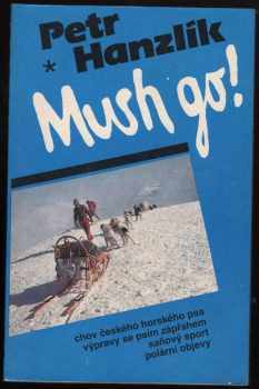 Mush go!