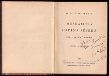 George Goodchild: Mushalong, hrdina severu