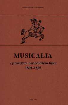 Musicalia v pražském periodickém tisku 1800-1825