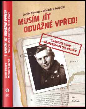 Musím jít odvážně vpřed!