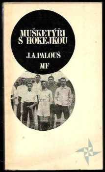 Mušketýři s hokejkou