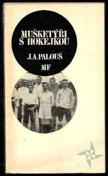 Mušketýři s hokejkou