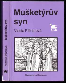 Mušketýrův syn - Vlasta Pittnerová (1992, Romance) - ID: 612409