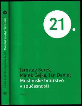 Marek Čejka: Muslimské bratrstvo v současnosti