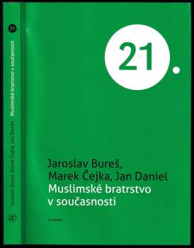 Marek Čejka: Muslimské bratrstvo v současnosti