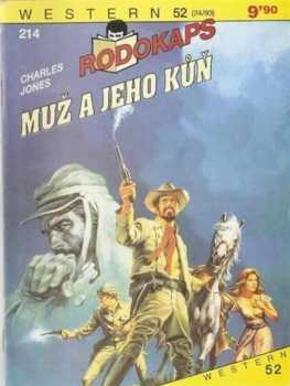 Charles Jones: Muž a jeho kůň