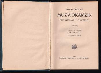 Elinor Glyn: Muž a okamžik