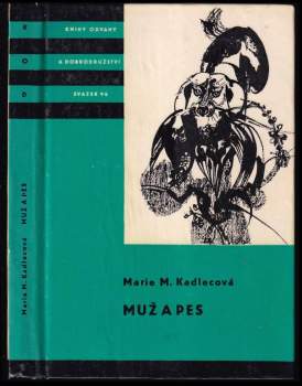 Marie Magdalena Kadlecová: Muž a pes
