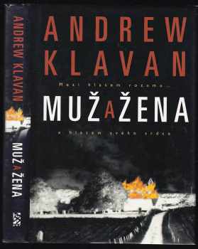 Muž a žena - Andrew Klavan (2002, BB art) - ID: 415700