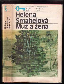 Helena Šmahelová: Muž a žena