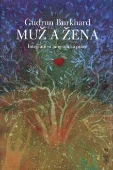 Gudrun Burkhard: Muž a žena