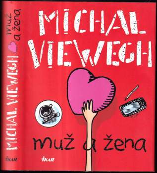 Michal Viewegh: Muž a žena