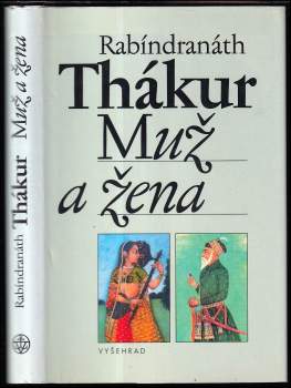 Rabíndranáth Thákur: Muž a žena