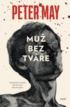 Peter May: Muž bez tváře