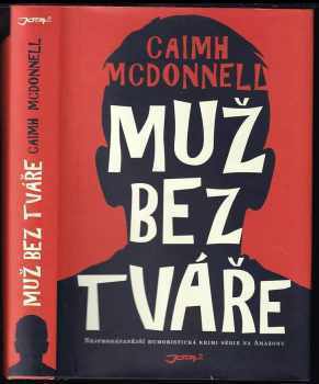 Muž bez tváře