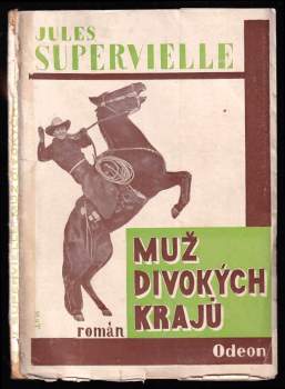 Jules Supervielle: Muž divokých krajů