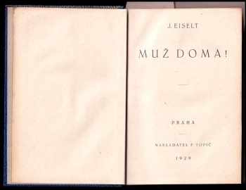 J Eiselt: KOMPLET J Eiselt 3X Sport a camping + Muž doma! + Muž a elegance