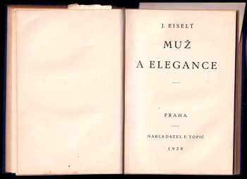 J Eiselt: KOMPLET J Eiselt 3X Sport a camping + Muž doma! + Muž a elegance