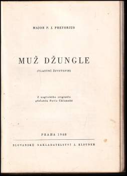 P. J Pretorius: Muž džungle