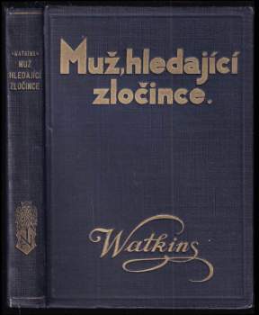Muž hledající zločince