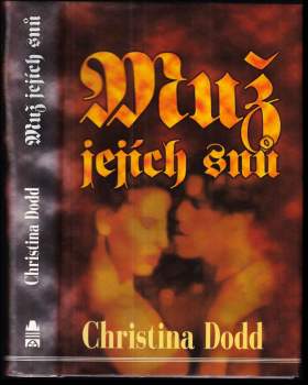 Christina Dodd: Muž jejích snů